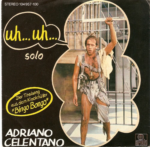 Adriano celentano uh - -, uh...uh